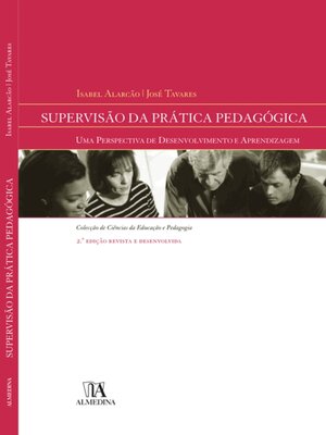 cover image of Supervisão da Prática Pedagógica--Uma Perspectiva de Desenvolvimento e Aprendizagem--2ª Edição